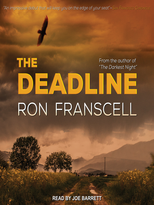 Title details for The Deadline by Ron Franscell - Available